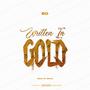 Written In Gold (Explicit)