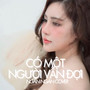 Có Một Người Vẫn Đợi (Ngân Ngân Cover) [Remix Version]