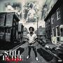 Still In The Trenches (Explicit)