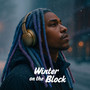 Winter On The Block