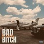 Bad ***** (Explicit)