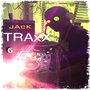 Jack Traxx 6 (House Edition)