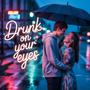 Drunk (feat. Kishi Bashi)