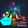 The Great Chakra Awakening: Tibetan Meditation & Nature Sounds to Heal, Wake Up, and Balance the Energy Flow Through the Chakras