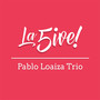 La 5ive Sessions - Pablo Loaiza Trio