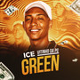 Ice Green (Explicit)