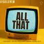 All That (feat. Xay Hill, Darnell Nate, QweenK, Prodlamari & ISeeYouKev)