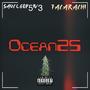 Ocean25 (feat. TACARACHI) [Explicit]