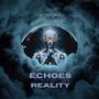 Echoes Of Reality