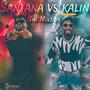 Santana vs Kalin The Mixtape (Explicit)