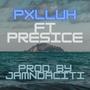 pxlluh (feat. Presice) [Explicit]