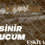 Sinir Ucum (feat. Eşkiya)