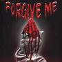 Forgive Me (feat. Lil Hoon) [Explicit]