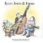 Rusty Smith & Friends