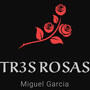 Tres Rosas