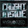 Hypnotized