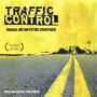 Traffic Control: The Original Motion Picture Soundtrack