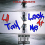 Look at Me (Explicit)