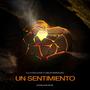 Un sentimiento (feat. Carlos Marcelino)