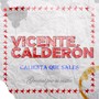 Calienta que sales