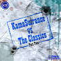 KamaSutrance vs The Classics, Pt. 2