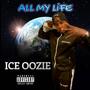 All My Life (Explicit)