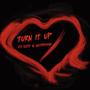 TURN IT UP (Explicit)