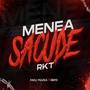 MENEA SACUDE RKT (feat. Befo)