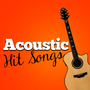 Acoustic Hit Songs