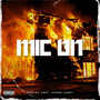 Mic On (Explicit)