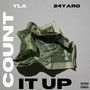 Count It Up (feat. 24yaro) (Explicit)