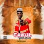 Fawul (Explicit)