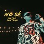 No Sé (Explicit)