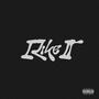 I Like It (Remastered ) [Explicit]