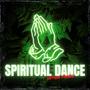 Spiritual Dance