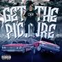 Get Tha Picture (Explicit)