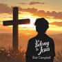We Belong to Jesus