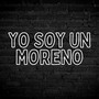 Yo soy un moreno