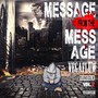 Message from the Mess Age