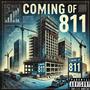 Coming Of 811 (811 Mix) [Explicit]