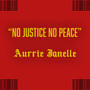 No Justice No Peace