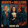 Agents of Hellfire (Explicit)