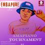 AMAPIANO TOURNAMENT