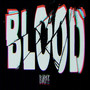 Blood (Explicit)