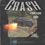 Crash (feat. Taythedxn)