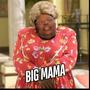 BIG MAMMA (Explicit)