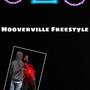 Hooverville Freestyle (Explicit)