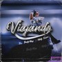 Viajando (Explicit)