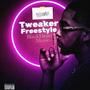Tweak Freestyle (Explicit)