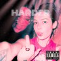 Harder (Explicit)